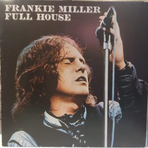 FRANKIE MILLER - FULL HOUSE