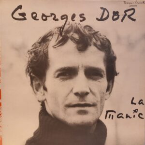 GEORGES DOR - LA MANIC