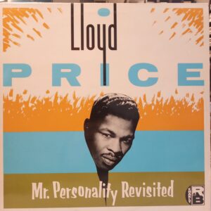 LLOYD PRICE - MR. PERSONALITY REVISITED