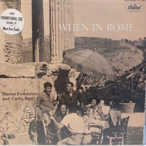 MARISA FIORDALISO - CARLO BUTI - WHEN IN ROME