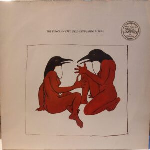 PENGUIN CAFÉ ORCHESTRA - PENGUIN CAFÉ ORCHESTRA MINI ALBUM