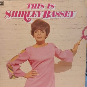 SHIRLEY BASSEY - THIS IS SHIRLEY BASSEY