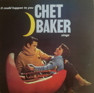 CHET BAKER - IT COULD HAPPEN TO YOU (RENKLİ PLAK) - Görsel 1
