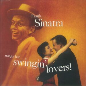 FRANK SINATRA - SONGS FOR THE SWINGIN' LOVERS! - Görsel 1