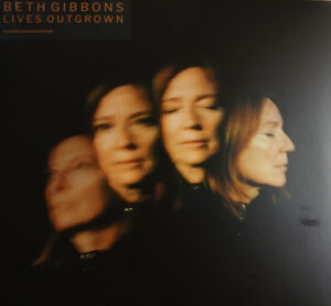 BETH GIBBONS - LIVES OUTGROWN - Görsel 1
