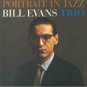 BILL EVANS TRIO - PORTRAIT IN JAZZ - Görsel 1