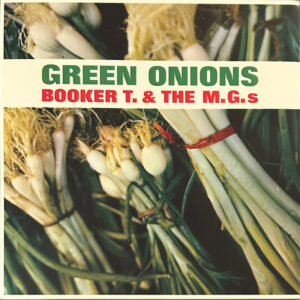 BOOKER T. & THE M.G.S - GREEN ONIONS (RENKLİ PLAK) - Görsel 1