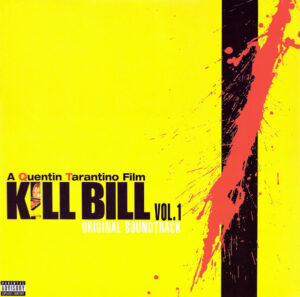 ÇEŞİTLİ SANATÇILAR - KILL BILL VOL. 1 - Görsel 1