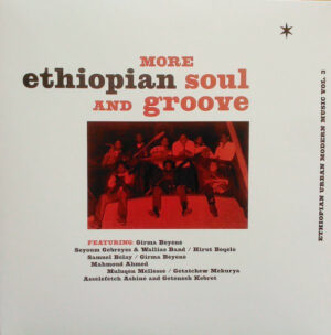 ÇEŞİTLİ SANATÇILAR - MORE ETHIOPIAN SOUL AND GROOVE - Görsel 1