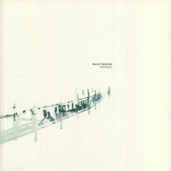 FENNESZ - HOTE PARAL.LEL ON