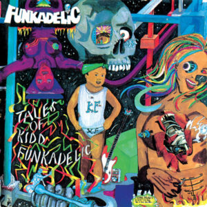 FUNKADELIC - TALES OF KIDD FUNKADELIC
