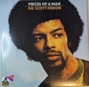 GIL SCOTT-HERON - PIECES OF A MAN - Görsel 1