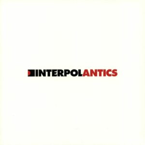 INTERPOL - ANTICS (RENKLİ PLAK) - Görsel 1