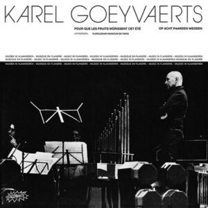 KAREL GOEYVERTS - KAREL GOEYVERTS