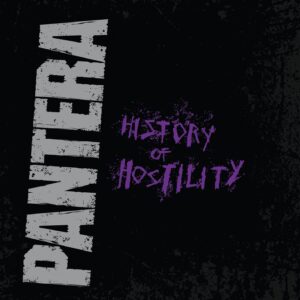 PANTERA - HISTORY OF HOSTILITY (RENKLİ PLAK)