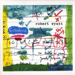 ROBERT WYATT - CUCKOOLAND - Görsel 1