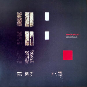 SIMON SCOTT - MIGRATIONS