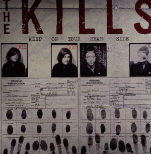 THE KILLS - KEEP ON YOUR MEAN SIDE - Görsel 1