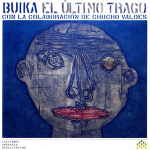 BUIKA - EL ULTIMO TRAGO