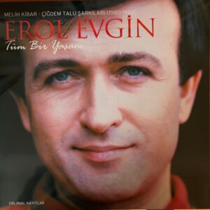 EROL EVGİN - TÜM BİR YAŞAM (1980-1983) - Görsel 1