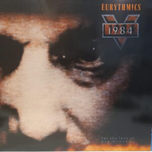 EURYTHMICS - 1984 (FOR THE LOVE OF BIG BROTHER)