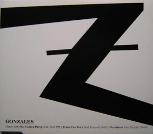 GONZALES - ANOTHER SO CALLED PARTY (SINGLE)