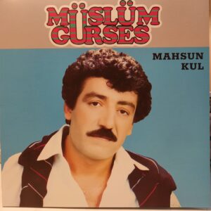 MÜSLÜM GÜRSES - MAHSUN KUL (İKİNCİ EL)