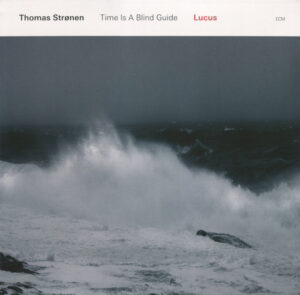 THOMAS STRONEN - LUCUS