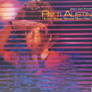 PATTI AUSTIN - EVERY HOME SHOULD HAVE ONE