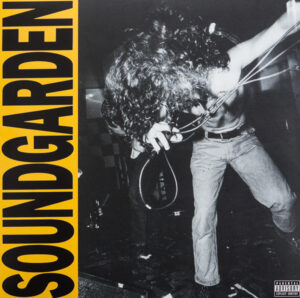 SOUNDGARDEN - LOUDER THAN LOVE