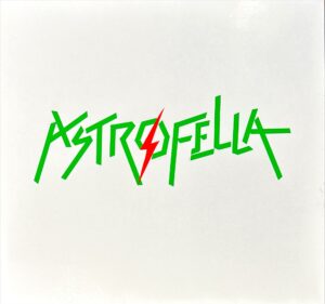 ASTROFELLA - LOVE EVER YOUNG - Görsel 1