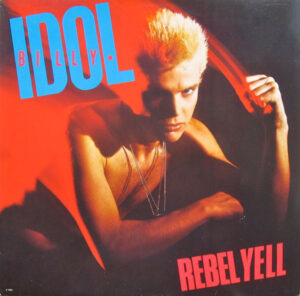BILLY IDOL - REBEL YELL - Görsel 1