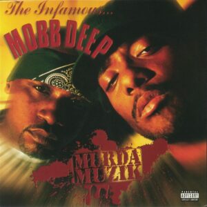 MOBB DEEP - MURDA MUZIK