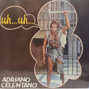 ADRIANO CELENTANO - UH… UH… - Görsel 1