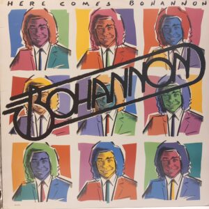 BOHANNON - HERE COMES BOHANNON