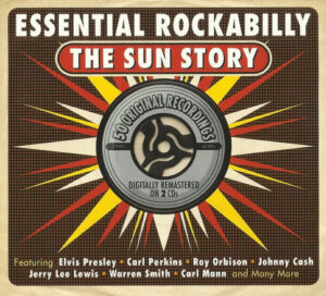 ÇEŞİTLİ SANATÇILAR - ESSENTIAL ROCKABILLY - THE SUN STORY (2CD)