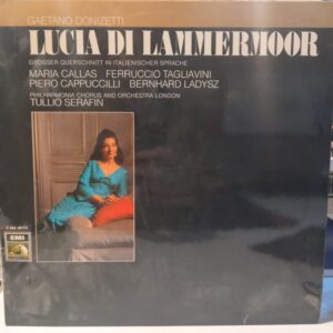 DONIZETTI - MARIA CALLAS - TULLIO SERAFIN - LUCIA DI LAMMERMOOR