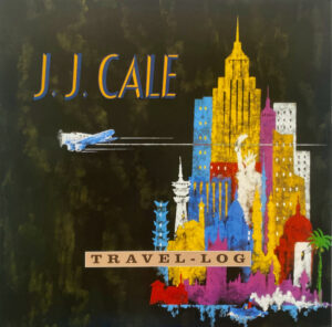 J. J. CALE - TRAVEL-LOG (RENKLİ PLAK)