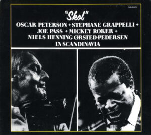 OSCAR PETERSON - STEPHANE GRAPPELLI - SKOL