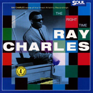 RAY CHARLES - THE RIGHT TIME