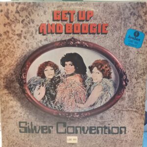 SILVER CONVENTION - GET UP AND BOOGIE
