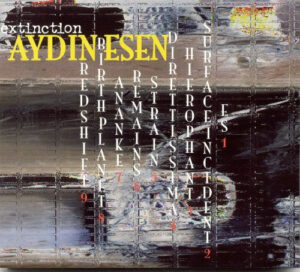 AYDIN ESEN - EXTINCTION