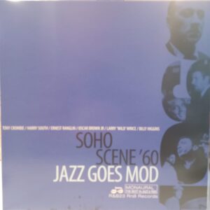 ÇEŞİTLİ SANATÇILAR - SOHO SCENE '60 - JAZZ GOES MOD