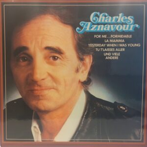 CHARLES AZNAVOUR - CHARLES AZNAVOUR