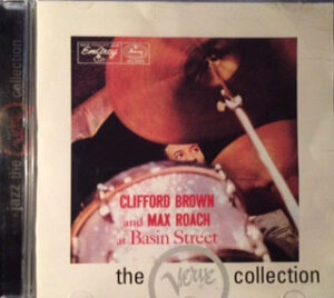 CLIFFORD BROWN - MAX ROACH - AT BASIN STREET