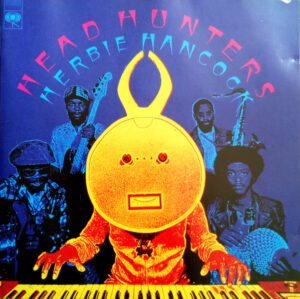 HERBIE HANCOCK - HEAD HUNTERS