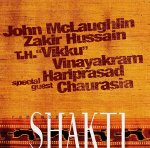 JOHN MCLAUGHLIN - ZAKIR HUSSAIN - REMEMBER SHAKTI (2CD)