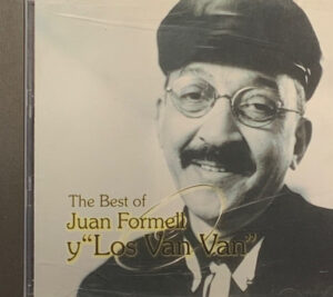 JUAN FORMELL Y LOS VAN VAN - THE BEST OF