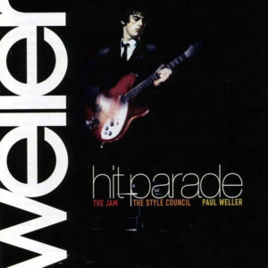 PAUL WELLER - HIT PARADE