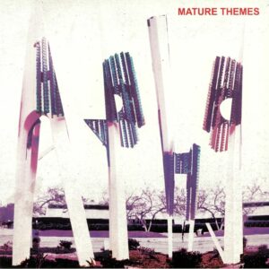 ARIEL PINK'S HAUNTED GRAFFITI - MATURE THEMES